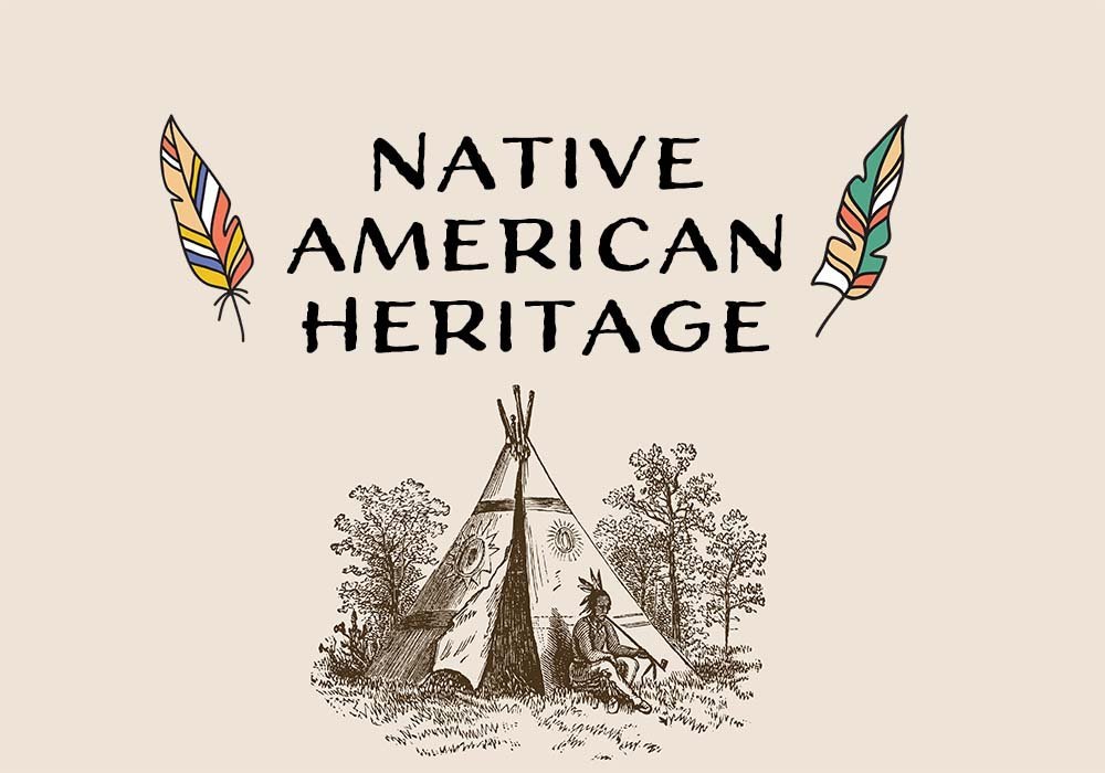 Read more about the article ﻿Native American Heritage Month