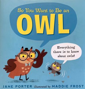 so you want to be an owl book
