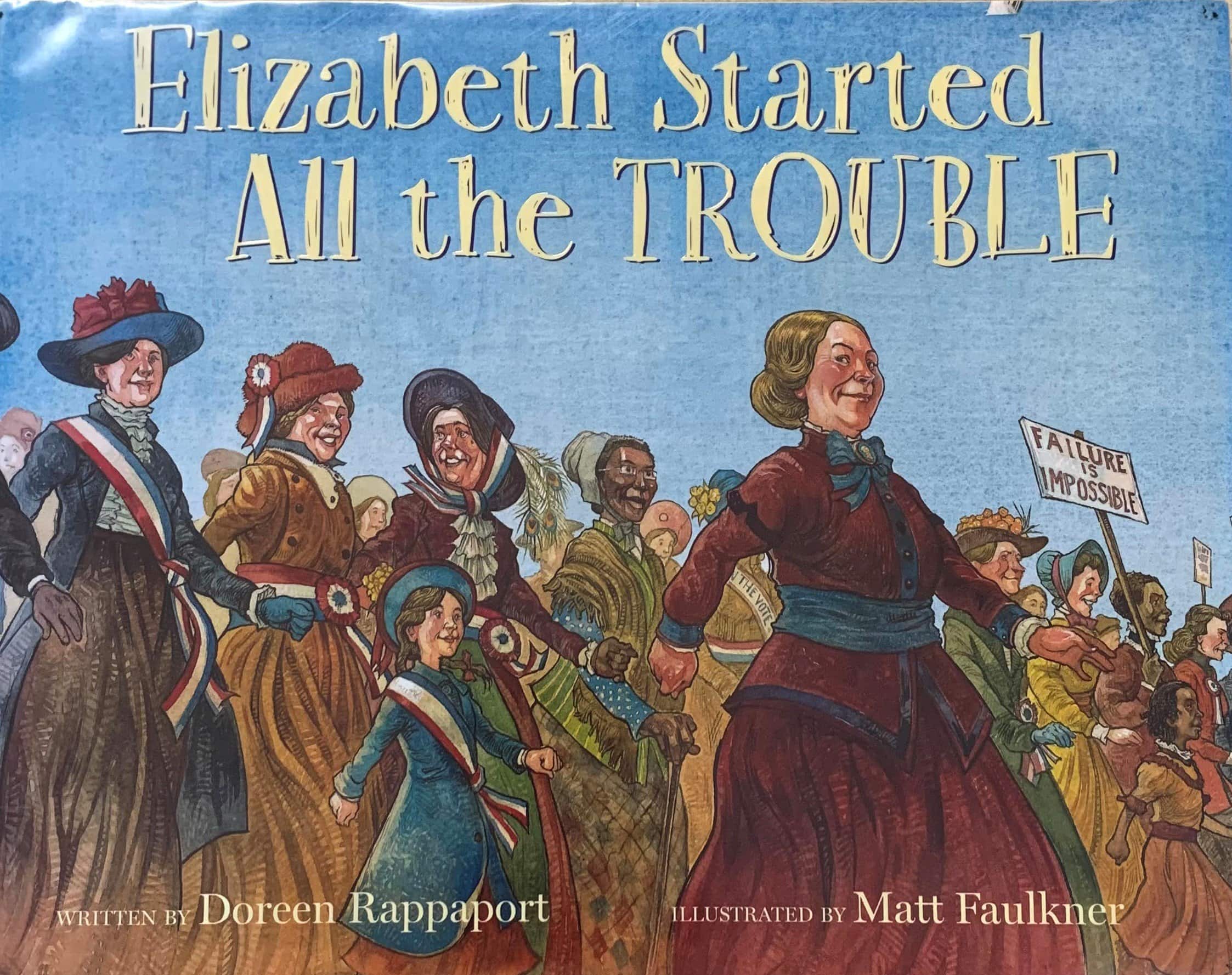 Read more about the article Elizabeth Started All the Trouble
